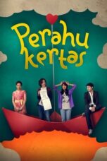 Perahu Kertas 2012 Lk21 | Layarkaca21 | Rebahin