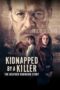 Kidnapped by a Killer The Heather Robinson Story 2025 Subtitle Indonesia