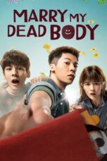 Marry My Dead Body 2022 Subtitle Indonesia