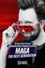 Jordan Klepper Fingers the Pulse MAGA The Next Generation 2025 Subtitle Indonesia