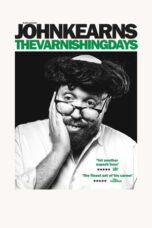 John Kearns The Varnishing Days 2024 Subtitle Indonesia