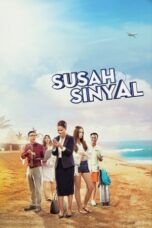 Susah Sinyal 2017 Lk21 | Layarkaca21 | Rebahin