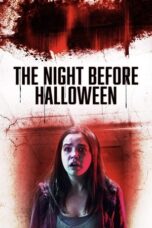 The Night Before Halloween 2016 Subtitle Indonesia