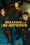 Breaking and Re-entering 2024 Subtitle Indonesia