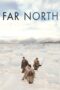 Far North 2007 Subtitle Indonesia