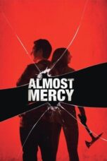 Almost Mercy 2015 Subtitle Indonesia