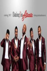 Dating in Atlanta The Movie 2017 Subtitle Indonesia