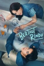 Bertaut Rindu 2025 Lk21 | Layarkaca21 | Rebahin