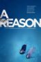 A Reason 2014 Subtitle Indonesia