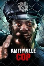 Amityville Cop 2021 Subtitle Indonesia