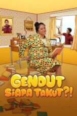Gendut Siapa Takut?! 2022 Lk21 | Layarkaca21 | Rebahin
