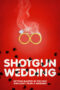 Shotgun Wedding 2013 Subtitle Indonesia