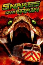 Snakes on a Train 2006 Subtitle Indonesia
