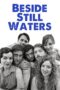 Beside Still Waters 2013 Subtitle Indonesia