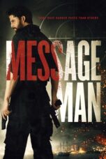 Message Man 2018 Lk21 | Layarkaca21 | Rebahin
