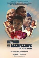Beyond the Aggressives 25 Years Later 2023 Subtitle Indonesia