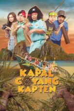 Kapal Goyang Kapten 2019 Lk21 | Layarkaca21 | Rebahin