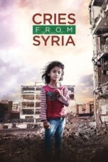 Cries from Syria 2017 Subtitle Indonesia