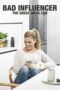 Bad Influencer The Great Insta Con 2021 Subtitle Indonesia