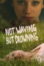 Not Waving But Drowning 2012 Subtitle Indonesia
