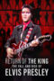 Return of the King The Fall and Rise of Elvis Presley 2024 Subtitle Indonesia