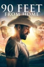 90 Feet from Home 2019 Subtitle Indonesia