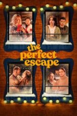The Perfect Escape 2023 Subtitle Indonesia
