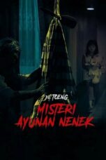 De Toeng Misteri Ayunan Nenek 2021 Lk21 | Layarkaca21 | Rebahin
