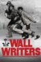 Wall Writers 2016 Subtitle Indonesia