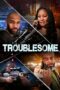 Troublesome 2025 Subtitle Indonesia
