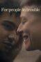 For people in trouble 2023 Subtitle Indonesia