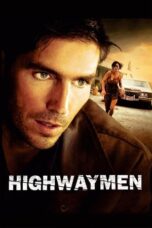 Highwaymen 2004 Subtitle Indonesia