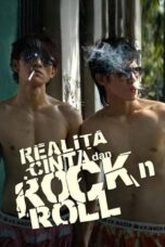 Realita Cinta dan Rock n Roll 2006 Lk21 | Layarkaca21 | Rebahin