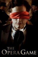 The Opera Game 2019 Subtitle Indonesia