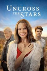 Uncross the Stars 2008 Subtitle Indonesia