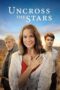 Uncross the Stars 2008 Subtitle Indonesia