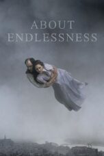 About Endlessness 2019 Subtitle Indonesia