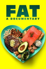Fat A Documentary 2019 Subtitle Indonesia