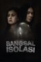 Bangsal Isolasi 2024 Lk21 | Layarkaca21 | Rebahin