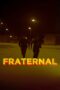Fraternal 2025 Subtitle Indonesia