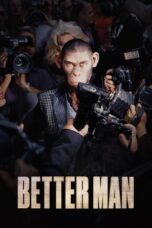 Better Man (2025)