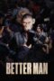 Better Man (2025)