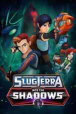 Slugterra Into the Shadows 2016 Subtitle Indonesia