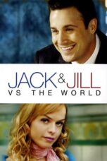 Jack and Jill vs the World 2008 Subtitle Indonesia