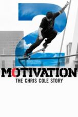 Motivation 2 The Chris Cole Story 2015 Subtitle Indonesia