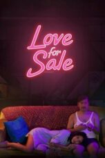 Love for Sale 2018 Lk21 | Layarkaca21 | Rebahin