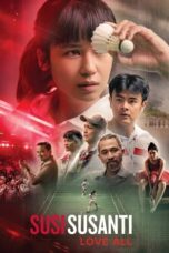 Susi Susanti Love All 2019 Lk21 | Layarkaca21 | Rebahin