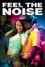 Feel the Noise 2007 Subtitle Indonesia