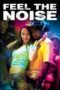 Feel the Noise 2007 Subtitle Indonesia