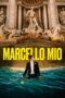 Marcello Mio 2024 Subtitle Indonesia